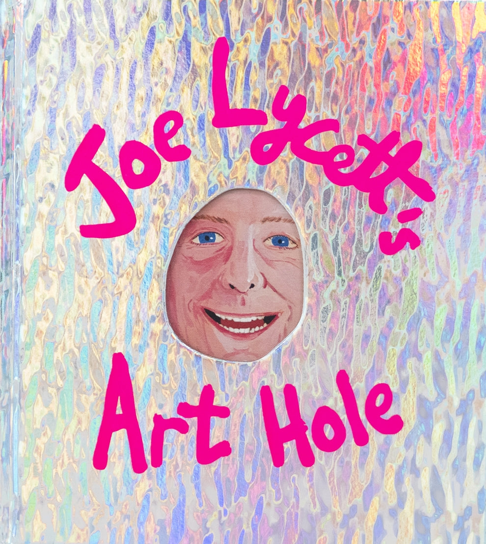 Joe Lycett's Art Hole by Joe Lycett