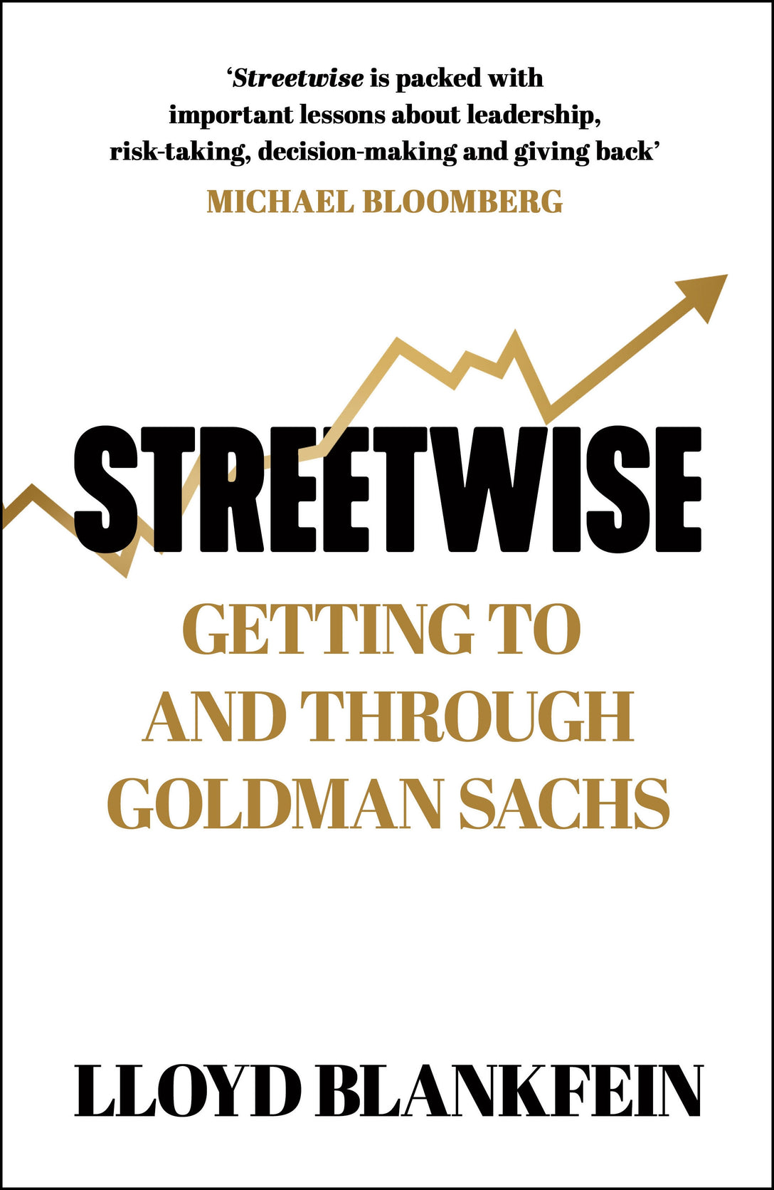 Streetwise by Lloyd Blankfein