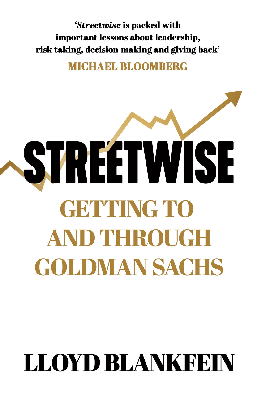 Streetwise by Lloyd Blankfein