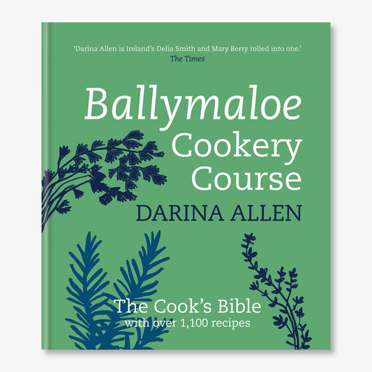 Ballymaloe Cookery Course: Revised Edition