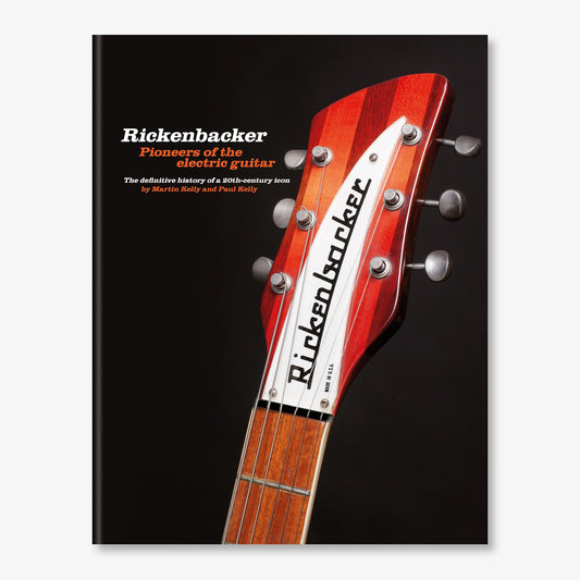 Rickenbacker Guitars: Pioneers of the electric guitar