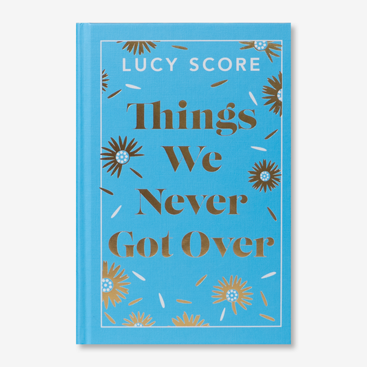 Things We Never Got Over by Lucy Score