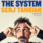 Down with the System by Serj Tankian