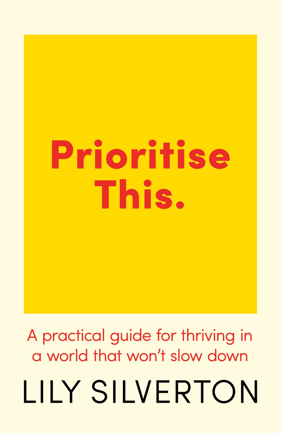 Prioritise This by Lily Silverton
