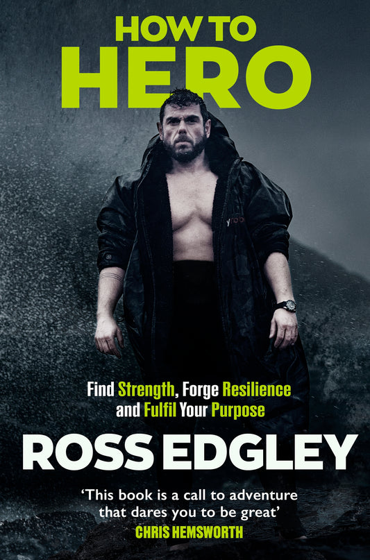 How to Hero by Ross Edgley
