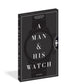 A Man & His Watch by Matt Hranek