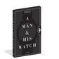A Man & His Watch by Matt Hranek