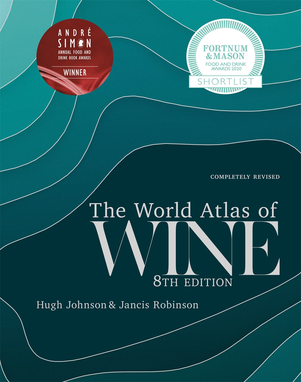World Atlas of Wine 8th Edition by Hugh Johnson, Jancis Robinson