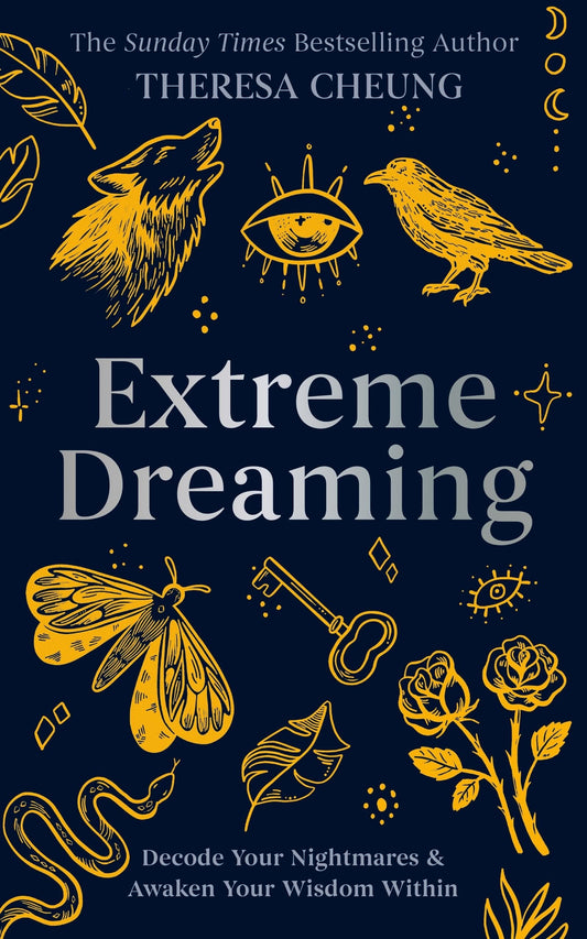 Extreme Dreaming by Theresa Cheung