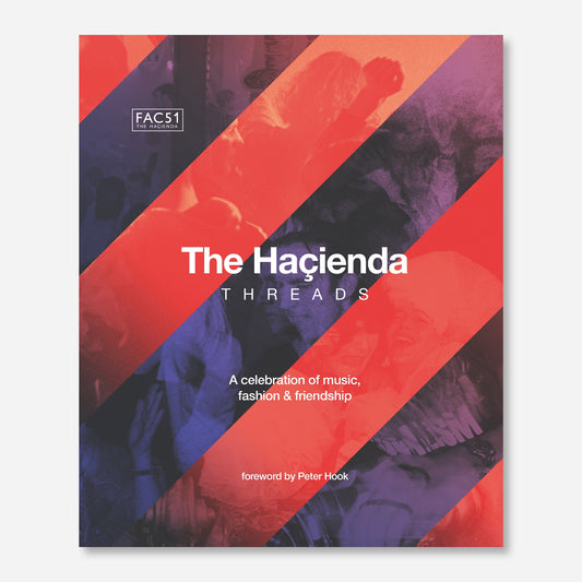 The Hacienda: Threads